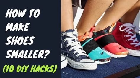 how to make sneakers smaller
